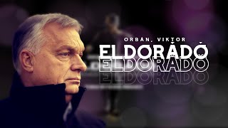 ORBÁN VIKTOR 💸 ELDORÁDÓ Official Videoᴬᴵ [upl. by Hoagland]