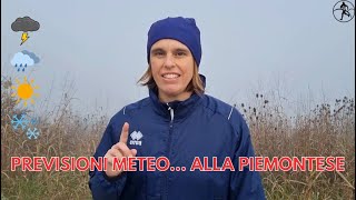 Meteo alla piemontese per Santa Bibiana by Giornarunner® [upl. by Nawtna]