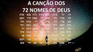 A Canção dos 72 Nomes de Deus  Remova Os Bloqueios entre Você e a Luz Abertura Cósmica Especial [upl. by Yrahk393]