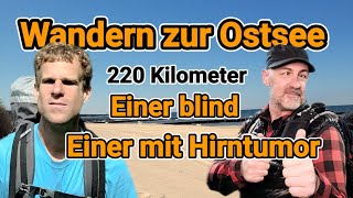 Wandern trotz Blindheit und Hirntumor wanderlust wanderer outdoor [upl. by Aizek]