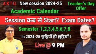 Academic Calendar I 202425 I I GATEWAY CLASSES I AKTU [upl. by Atir]