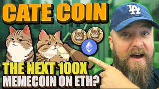 Top Reasons CATE Meme Coin on Ethereum is Set to Explode [upl. by Nita]