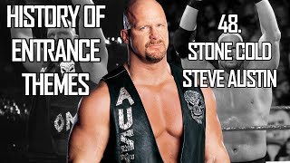 History of Entrance Themes 48  Stone Cold Steve Austin WWE [upl. by Subir542]