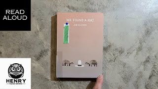 Henry Reads We Found A Hat  Read Aloud Kids Books [upl. by Noyad380]