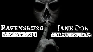 Ravensburg Jane Doe  Episode 1  A Multi Episode Murder Mystery With Cold Case Detective Ken Mains [upl. by Rosena934]