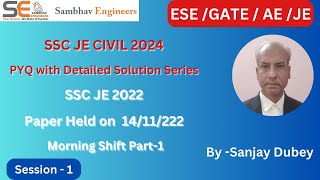 SSC JE CIVIL2024 I PYQ with Detailed Solution I SSC JE 2022 Paper Held on 141122 shift 1I Part1 [upl. by Inahpets]