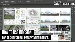 A Complete Guide to using InDesign for your Architecture Presentation Boards [upl. by Gravante]