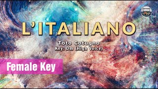 LItaliano  Karaoke  Female Key High Voice [upl. by Anilat666]