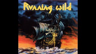 Running Wild  Under Jolly Roger 1987 Full Album [upl. by Arais]