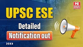 UPSC ESE 2025 Detailed Notification Out  Official Update amp Important Information  MADE EASY [upl. by Hgiel]