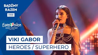 Viki Gabor  Heroes  Superhero  Tu Bije Serce Europy [upl. by Anitap]