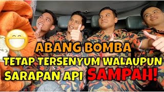 ABANG BOMBA LAYAN  KEBAKARAN SAMPAH HARAM  LAGI GUYS TERBAIK ANGGOTA BOMBA MUKA TETAP SENYUM [upl. by Wearing]