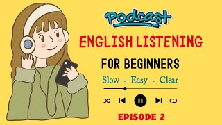 Easy English Podcast Talking About Past Simple Tense Of quotTobequot Episode 2 [upl. by Warfore504]