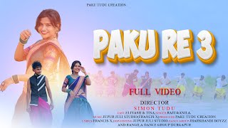 PAKU RE 3  ELIYASH amp TINA  RAJU SOREN amp ANILA NEW SANTHALI FULL VIDEO 2024 [upl. by Etz769]