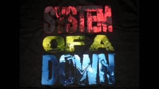 System of a Down  BYOB Explicit Version [upl. by Ylnevaeh]