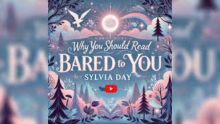 Bared To You by SYLVIA DAY Highlights [upl. by Jollenta]