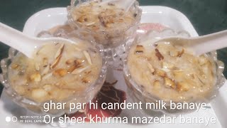 Bina candent milk ka hi mazedar sheer khurma banayesheerkhurmatrendingviralvideoeidspecial [upl. by Eanaj]