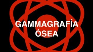 GAMMAGRAFÍA OSEA como se realiza [upl. by Nirraj]