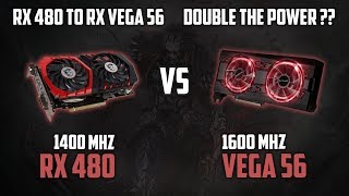 RX 480 OC RX580 vs VEGA 56  Is It Worth The UPGRADE  1080p 1440p amp 2160p 4k Benchmarks [upl. by Elades]