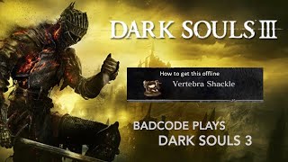 Dark Souls 3  How to get Vertebra Shackles  Mound Maker [upl. by Carolan]