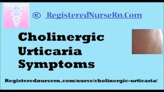 Cholinergic Urticaria Symptoms [upl. by Cynara911]