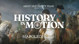 History in Motion Napoleon 1805  The Austerlitz Campaign [upl. by Valle]