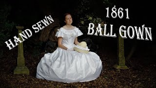 Sewing an 1861 Ball Gown by Hand [upl. by Baudelaire802]