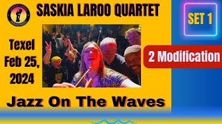 JAZZKIA at Jazz On The Waves Texel Feb 25 2024 Set 1 song 2 Modification [upl. by Nogras]