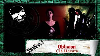 Storynews V5 61 Oblivion clã Hecata Vampiro a Máscara [upl. by Anwahsak]