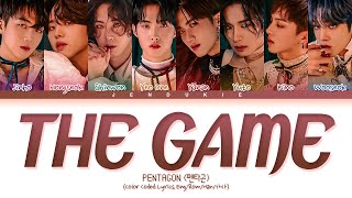 PENTAGON THE GAME Lyrics Color Coded Lyrics [upl. by Bainter643]