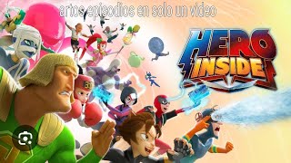 artos episodios en solo un video hero inside [upl. by Dulsea]