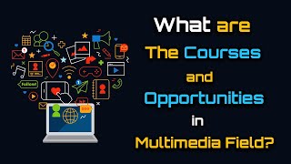 What are The Courses and Opportunities in Multimedia Field – Hindi – Quick Support [upl. by Priscilla]