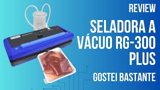 Review Seladora a Vácuo RG300 121 [upl. by Ettevad]