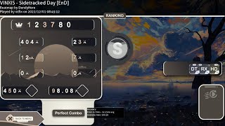 osu I FINALLY FCed 1379⭐400bpm Sidetracked Day END 3234 PP HDDTRX [upl. by Yanahs]