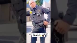 WHY THE COP COOKING HER LIKE THAT 😂👮🏻‍♂️🤦🏾‍♀️ [upl. by Wallach]