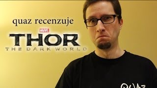 Thor Mroczny Świat Dark World  filmowa recenzja quaza [upl. by Merna643]