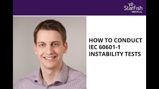 How to Conduct IEC 606011 Edition 32 Clause 94 Instability Testing [upl. by Dimond]