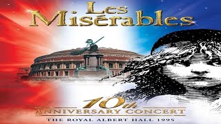 quotLes Misérables Dream Cast in Concertquot 1995 Royal Albert Hall  Full Performance AI Enhanced HD [upl. by Sirtimed]