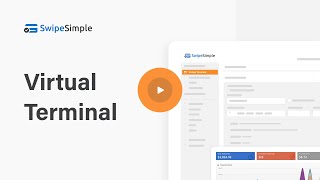 SwipeSimple Virtual Terminal 2minute demo [upl. by Meggs]