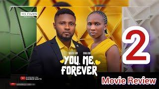 YOU ME FOREVER  Nigerian latest Movie latestnigerianmovies nigerianmovies [upl. by Eirallam]