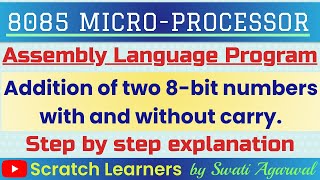 Addition of two 8 bit numbers in 8085Assembly Language ProgramProgram for hexadecimal addition [upl. by Ailaht]