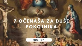 7 Očenaša za Duše Pokojnika [upl. by Lockwood274]