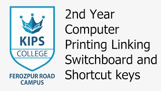 Printing Linking Switchboard and Shortcut keys  2nd Year Computer [upl. by Adnawaj]