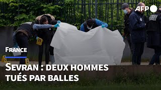 Sevran deux nouveaux morts par balles en pleine rue  AFP [upl. by Johnnie]