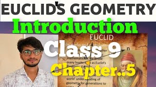 Euclids Geometry Chapter 5Class 9 Introduction [upl. by Milo]