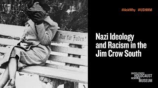 Hate and Its Impact Nazi Ideology and Racism in the Jim Crow South [upl. by Caruso]