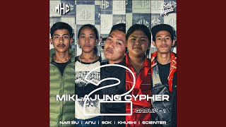 Miklajung Cypher 02 feat Sok Khusi Anu Nar Bu amp Scienter [upl. by Renruojos]