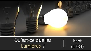 Questce que les Lumières  E Kant 1784 [upl. by Isidor646]