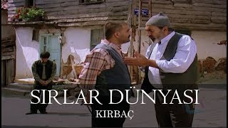 Sırlar Dünyası  KIRBAÇ [upl. by Miculek509]