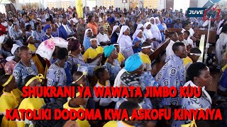 MATOLEO YA WAWATA WA JIMBO KUU KATOLIKI DODOMA KWA ASKOFU MKUU BEATUS KINYAIYA [upl. by Atiner]